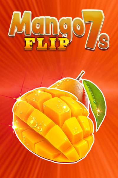 Mango Flip 7s