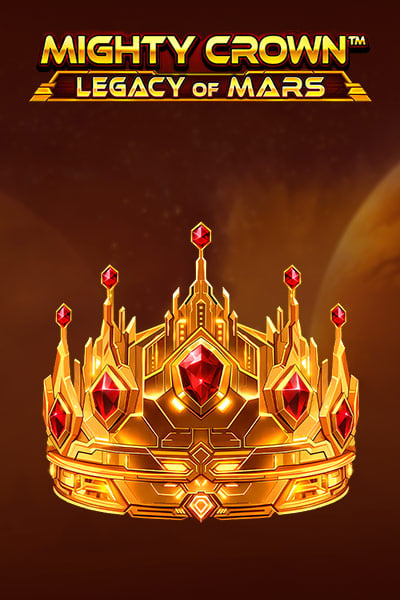 Mighty Crown: Legacy of Mars